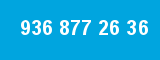 936 877 26 36 936 877 26 36